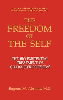 bokomslag The Freedom of the Self