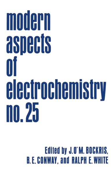 John O'M. Bockris, Brian E. Conway, Ralph E. White - Modern Aspects of Electrochemistry, Inbunden