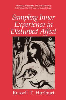 Sampling Inner Experience in Disturbed Affect 1