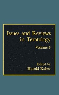 bokomslag Issues and Reviews in Teratology