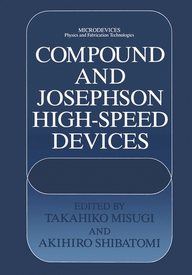 bokomslag Compound and Josephson High-Speed Devices