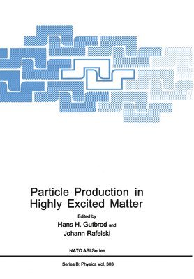 Particle Production in Highly Excited Matter 1