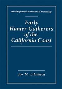 bokomslag Early Hunter-Gatherers of the California Coast