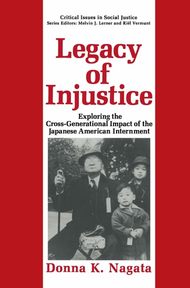 Donna K. Nagata - Legacy of Injustice, Inbunden
