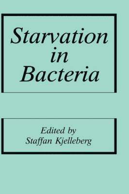 Starvation in Bacteria 1