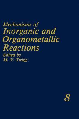 Mechanisms of Inorganic and Organometallic Reactions 1