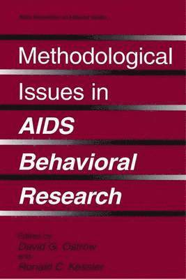 Methodological Issues in AIDS Behavioral Research 1