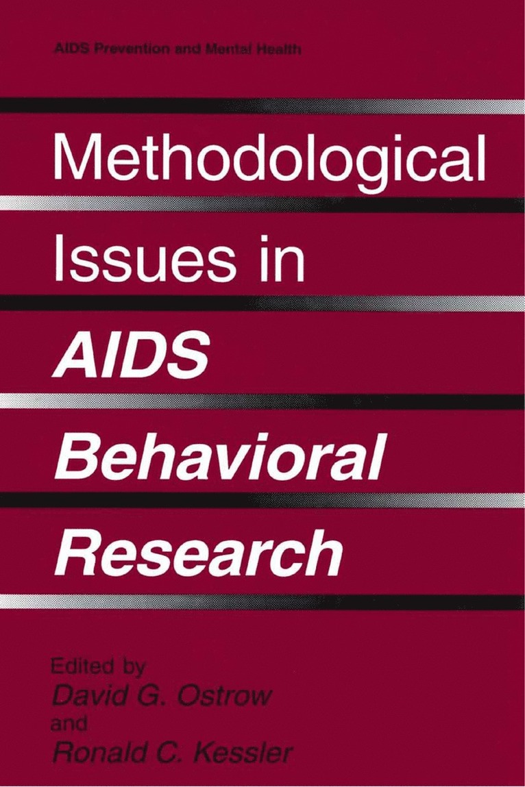 David Ed. Ostrow, David G. Ostrow, Ronald C. Kessler - Methodological Issues in AIDS Behavioral Research, Inbunden