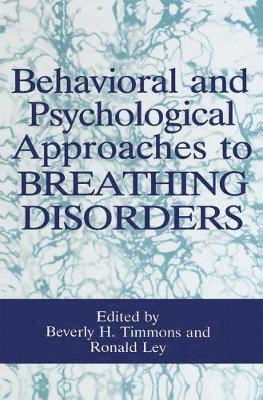 bokomslag Behavioral and Psychological Approaches to Breathing Disorders