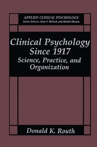 bokomslag Clinical Psychology Since 1917
