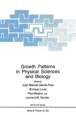 Growth Patterns in Physical Sciences and Biology 1