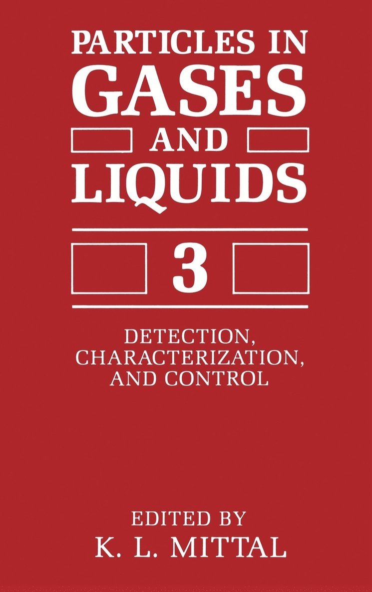 K.L. Mittal, K. L. Mittal - Particles in Gases and Liquids 3, Inbunden