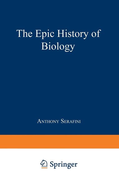 bokomslag The Epic History of Biology