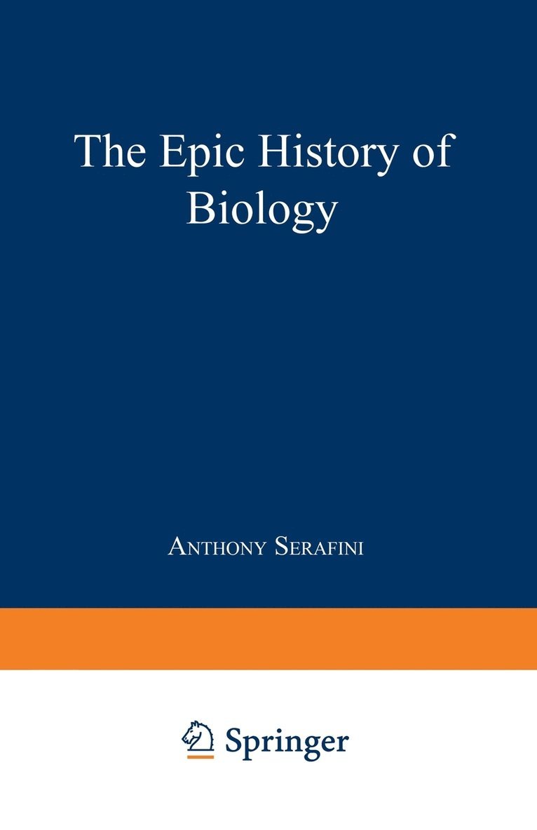 The Epic History of Biology