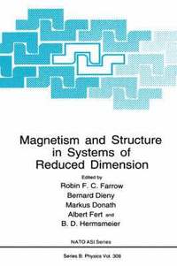 bokomslag Magnetism and Structure in Systems of Reduced Dimension