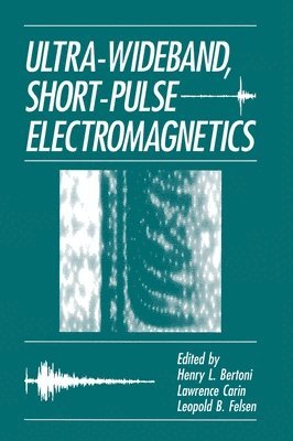 bokomslag Ultra-wideband, Short-pulse Electromagnetics