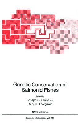 bokomslag Genetic Conservation of Salmonid Fishes