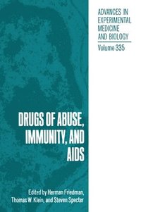 bokomslag Drugs of Abuse, Immunity and AIDS