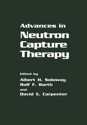 Advances in Neutron Capture Therapy 1
