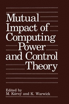 Mutual Impact of Computing Power and Control Theory 1