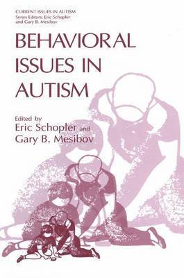 Behavioral Issues in Autism 1