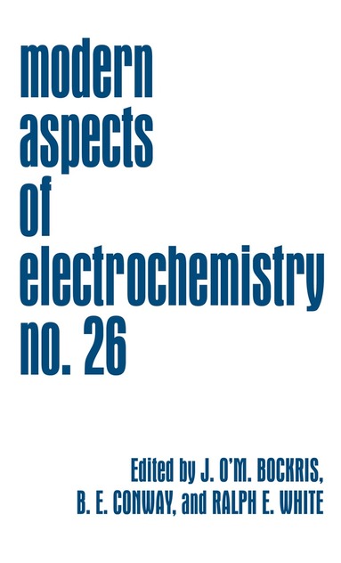 John O'M. Bockris, Brian E. Conway, Ralph E. White - Modern Aspects of Electrochemistry, Inbunden
