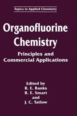 bokomslag Organofluorine Chemistry