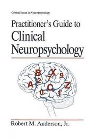 bokomslag Practitioners Guide to Clinical Neuropsychology