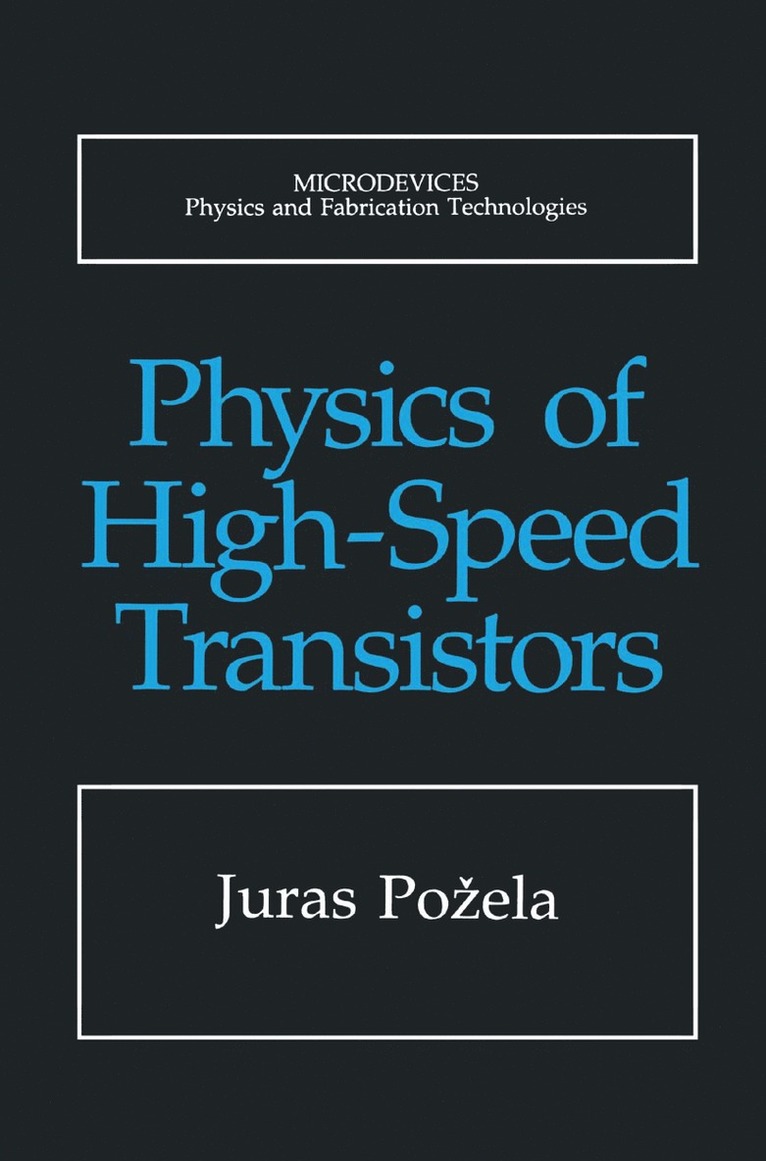 Physics of High-Speed Transistors 1