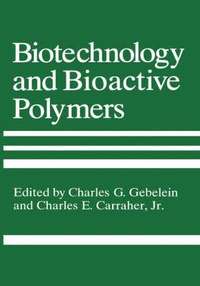 bokomslag Biotechnology and Bioactive Polymers