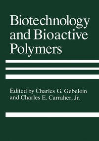 bokomslag Biotechnology and Bioactive Polymers