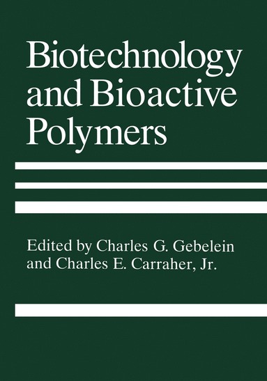 bokomslag Biotechnology and Bioactive Polymers