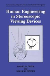 bokomslag Human Engineering in Stereoscopic Viewing Devices