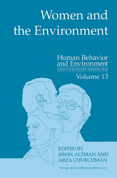 Irwin Altman, Arzah Ts'erts'man, Irwin Altman, Arza Churchman - Women and the Environment, Inbunden