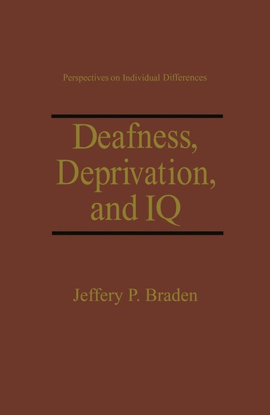 bokomslag Deafness, Deprivation, and IQ