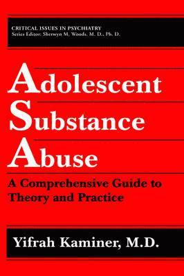 Adolescent Substance Abuse