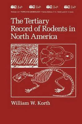 bokomslag The Tertiary Record of Rodents in North America