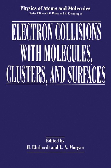 bokomslag Electron Collisions with Molecules, Clusters, and Surfaces