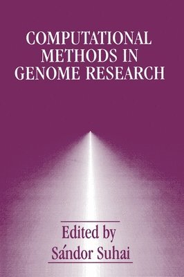 Sandor Suhai, Sandor Ed. Suhai, Sandor Suhai - Computational Methods in Genome Research, Inbunden