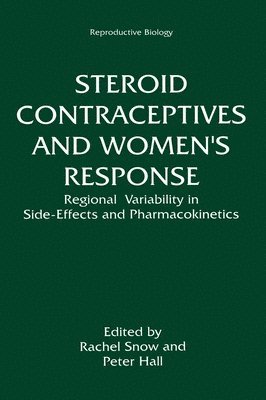 Steroid Contraceptives and Women's Response 1