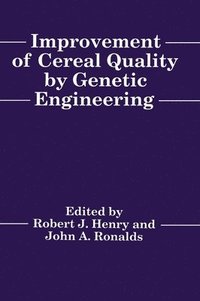 bokomslag Improvement of Cereal Quality by Genetic Engineering