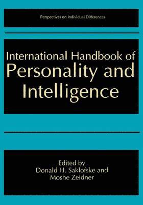 Donald H. Saklofske, Moshe Zeidner - International Handbook of Personality and Intelligence, Inbunden