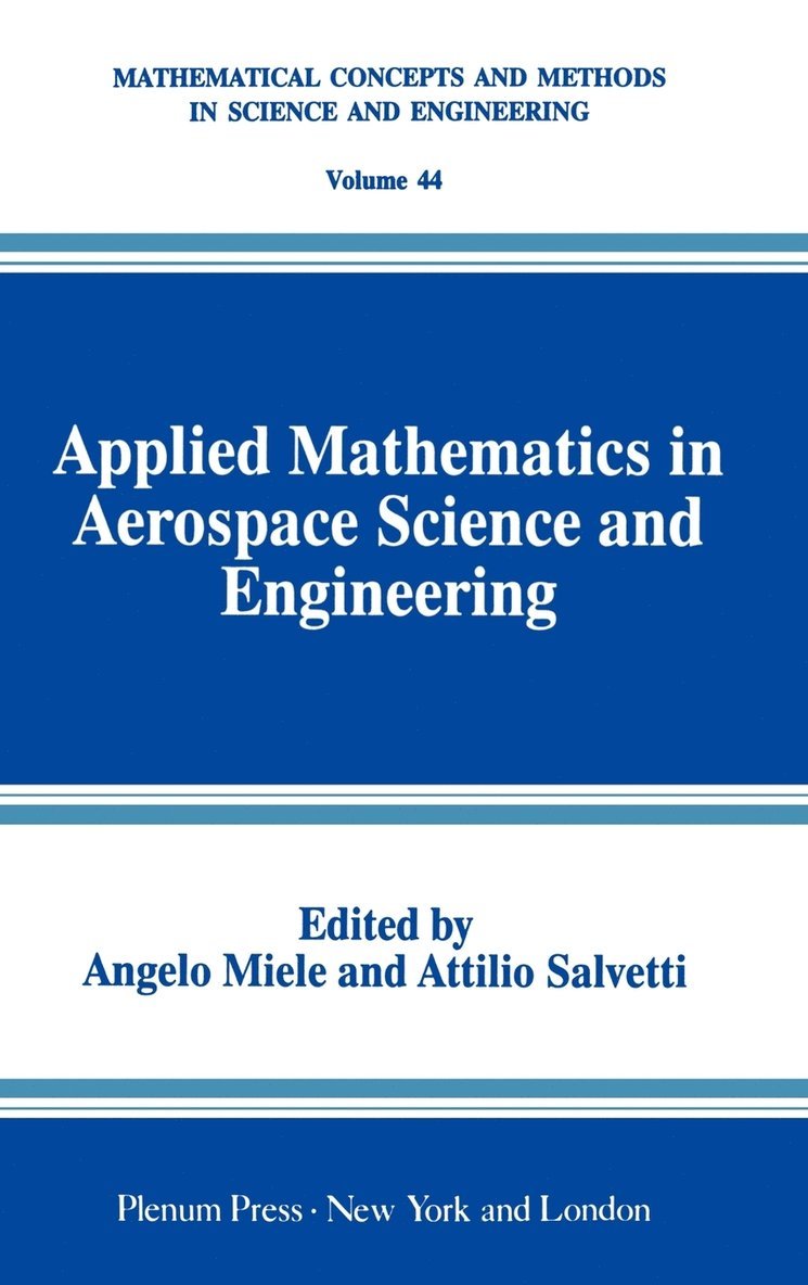 Applied Mathematics in Aerospace Science and Engineering 1