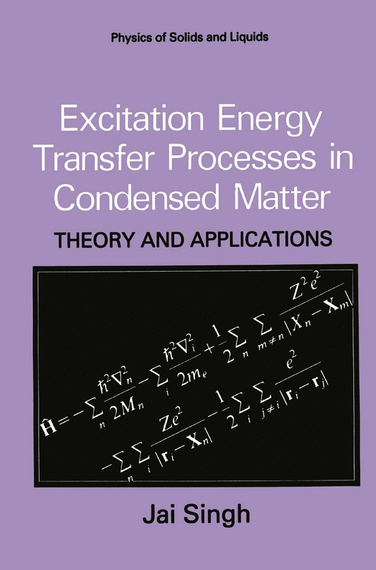 Excitation Energy Transfer Processes in Condensed Matter 1