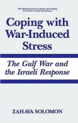 Coping with War-Induced Stress 1