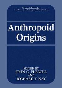 bokomslag Anthropoid Origins