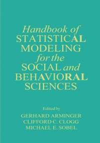 bokomslag Handbook of Statistical Modeling for the Social and Behavioral Sciences