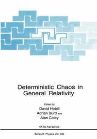 bokomslag Deterministic Chaos in General Relativity