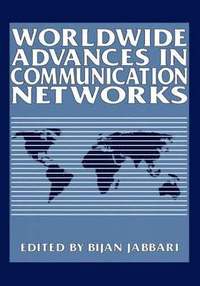 bokomslag Worldwide Advances in Communication Networks