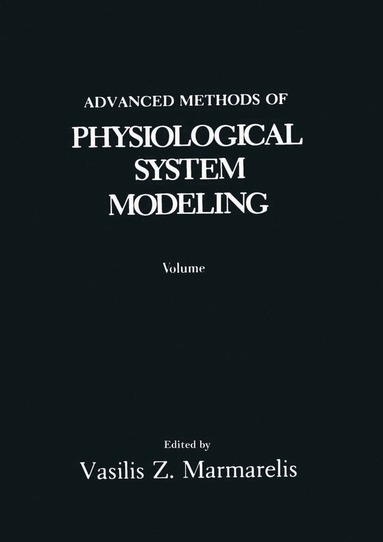 bokomslag Advanced Methods of Physiological System Modeling